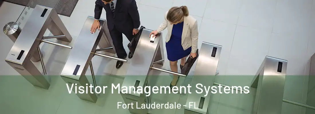  Visitor Management Systems Fort Lauderdale - FL